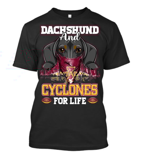 Dachshund And Iowa State Cyclones For Life T-Shirt