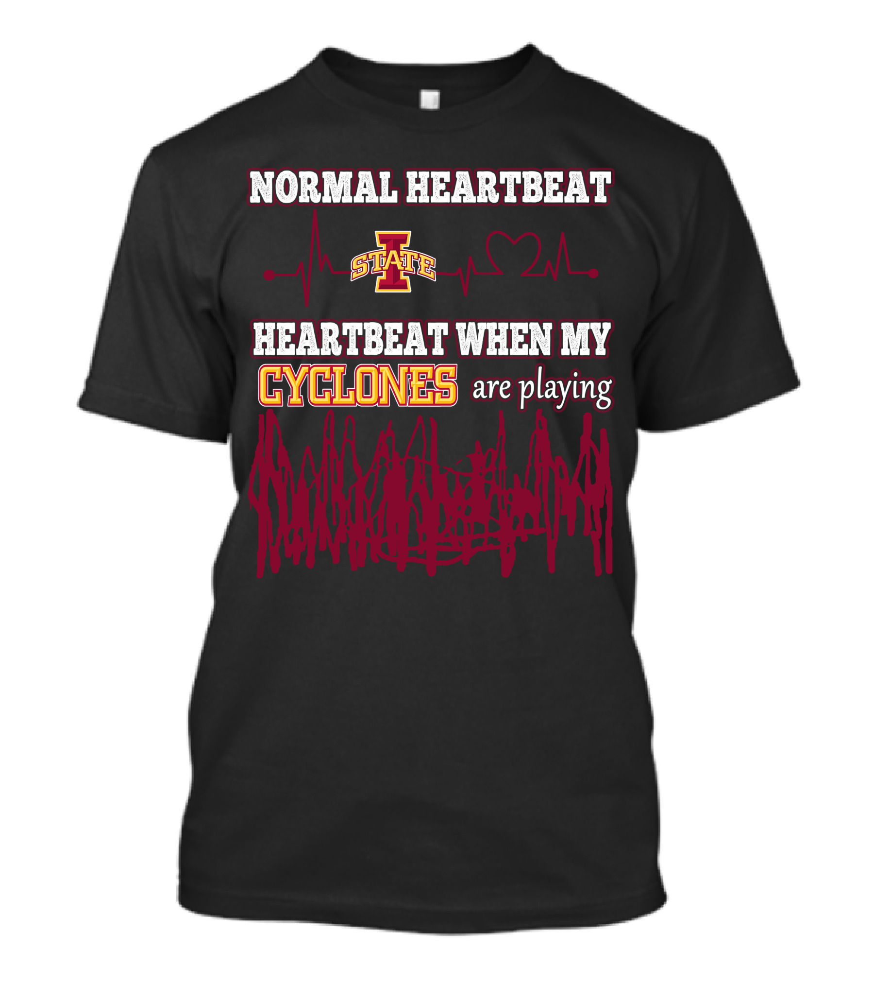 Normal Heartbeat Iowa State Heartbeat When My Cyclones Are Playing T-Shirt