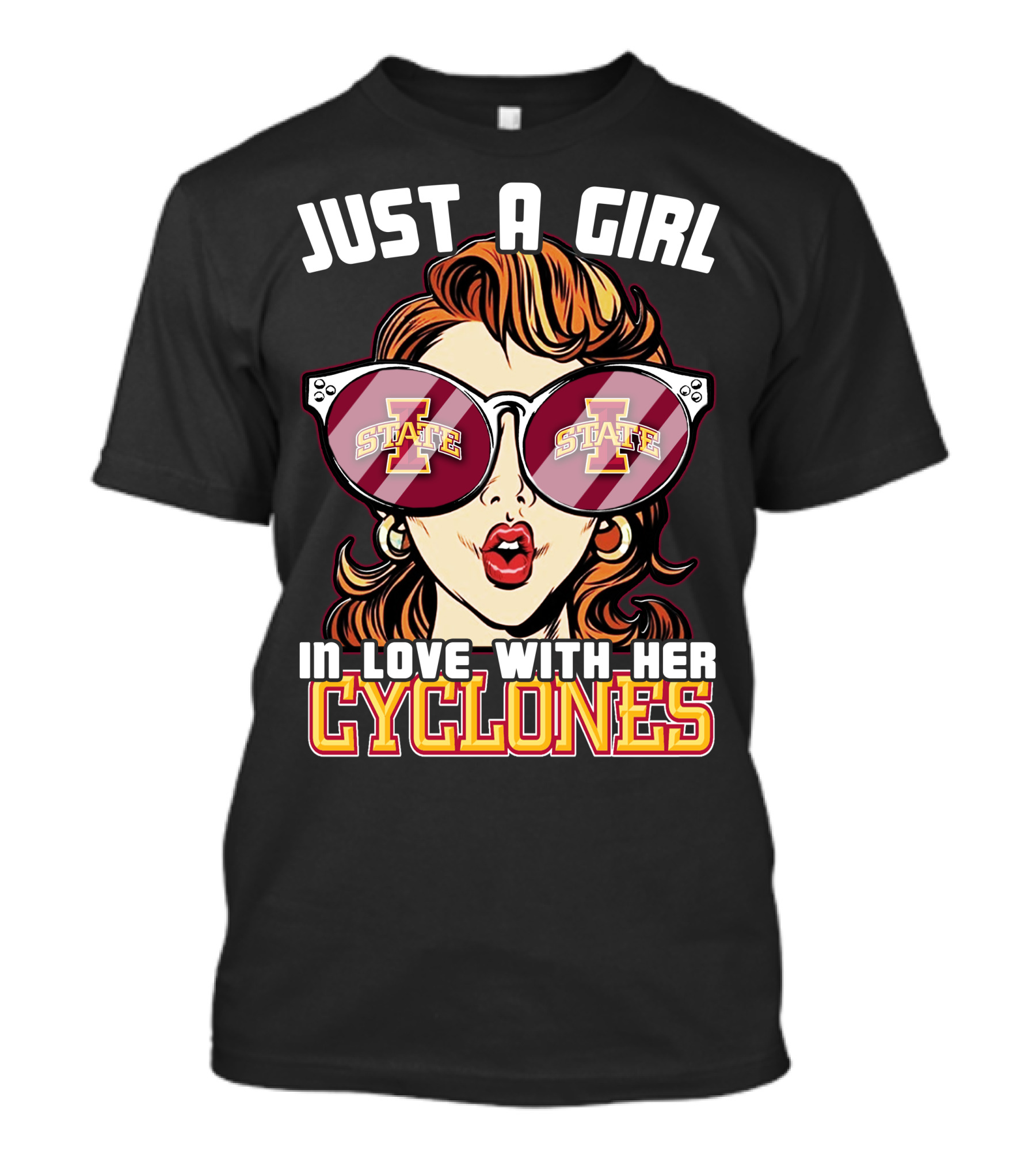 Just A Girl In Love With Her Iowa State Cyclones T-Shirt