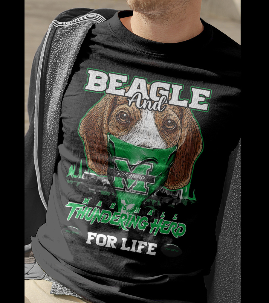 Beagle And Marshall Thundering Herd For Life T-Shirt