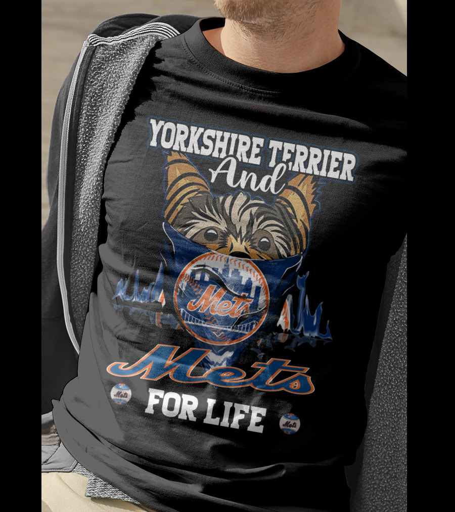 Yorkshire Terrier And Mets For Life T-Shirt
