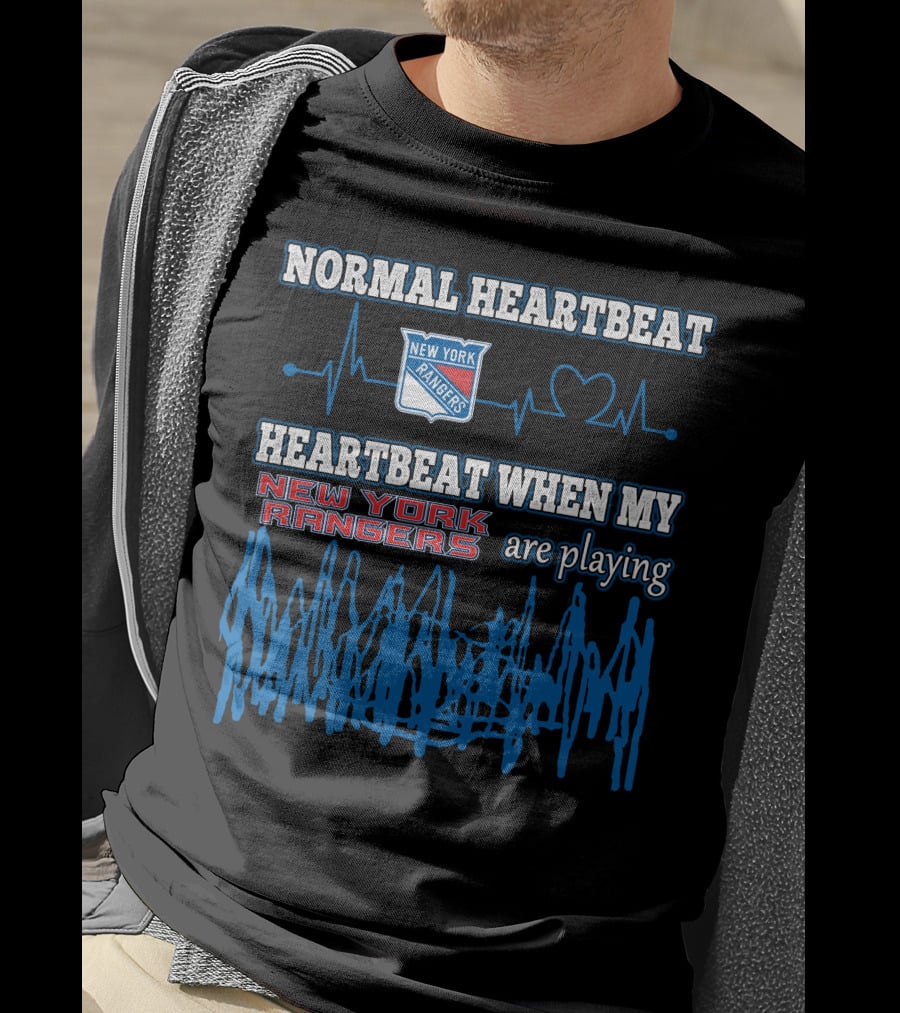 Normal Heartbeat New York Rangers Heartbeat When My New York Rangers Are Playing T-Shirt