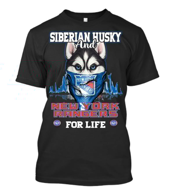 Siberian Husky And New York Rangers For Life T-Shirt