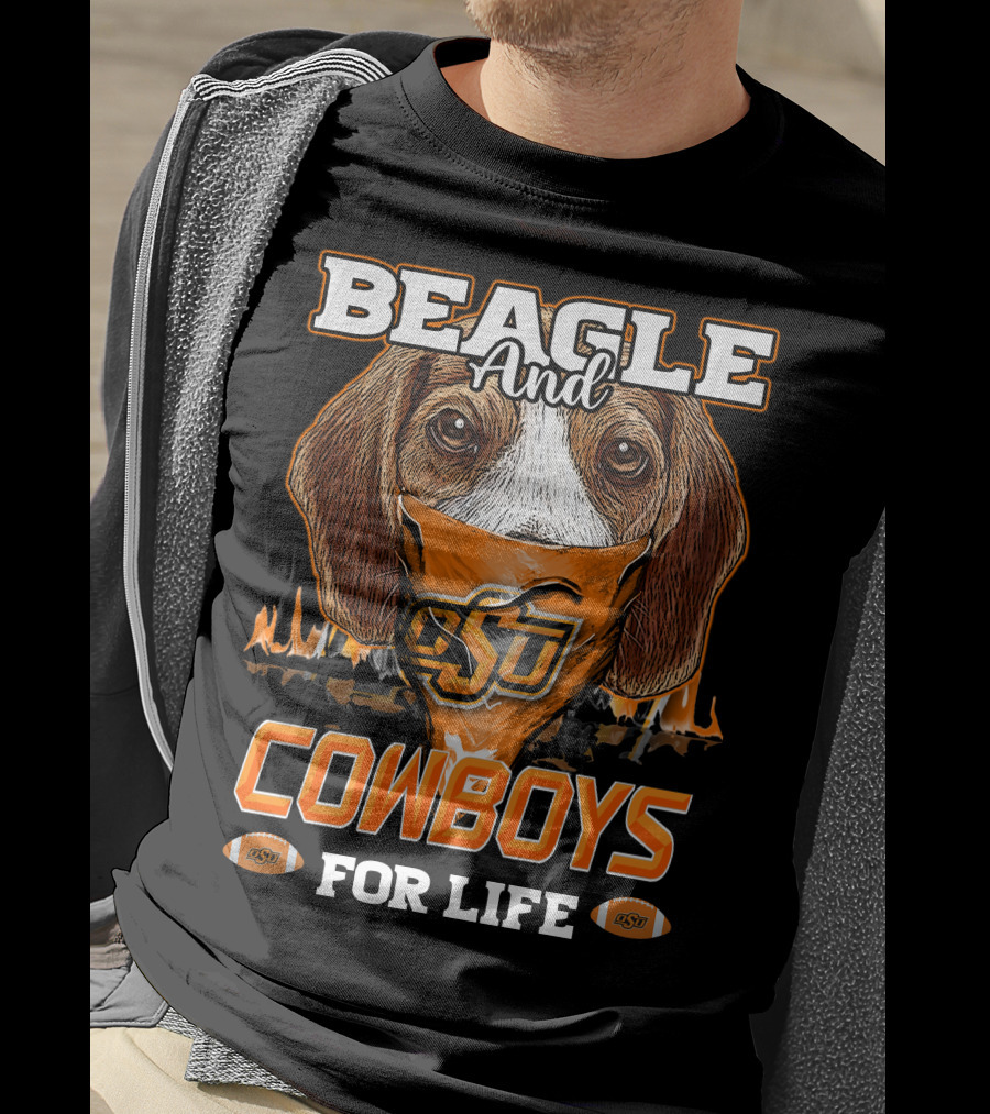 Beagle And Cowboys OSU For Life T-Shirt