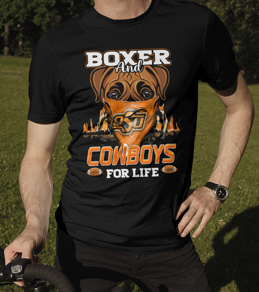 Boxer And Cowboys OSU For Life Oklahoma State T-Shirt