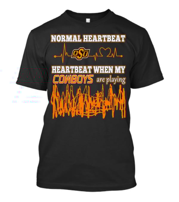 Normal Heartbeat OSU Cowboys Heartbeat When My Cowboys Are Playing T-Shirt