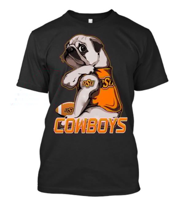 OSU Pug With Football And Cowboys Text T-Shirt