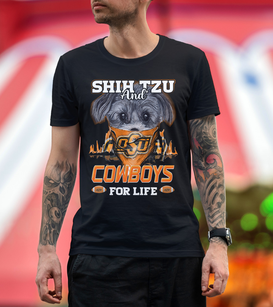 Shih Tzu and Cowboys OSU for Life T-Shirt