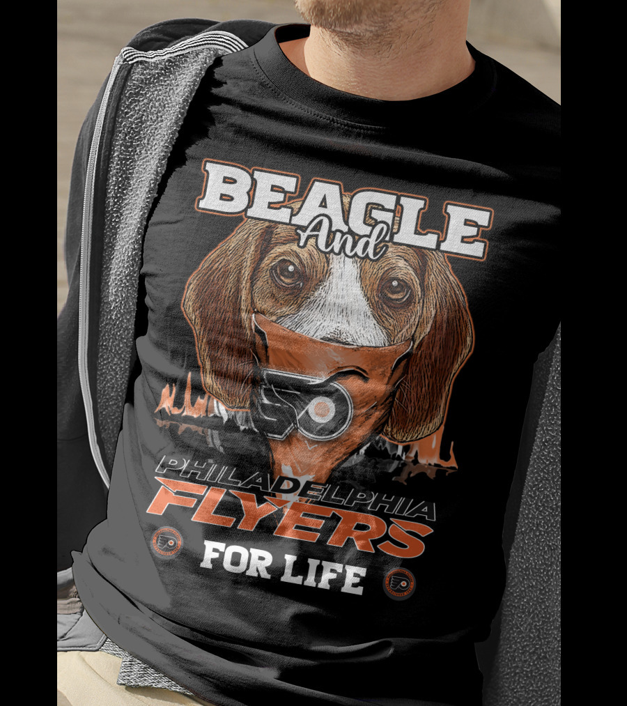 BEAGLE And PHILADELPHIA FLYERS FOR LIFE T-Shirt