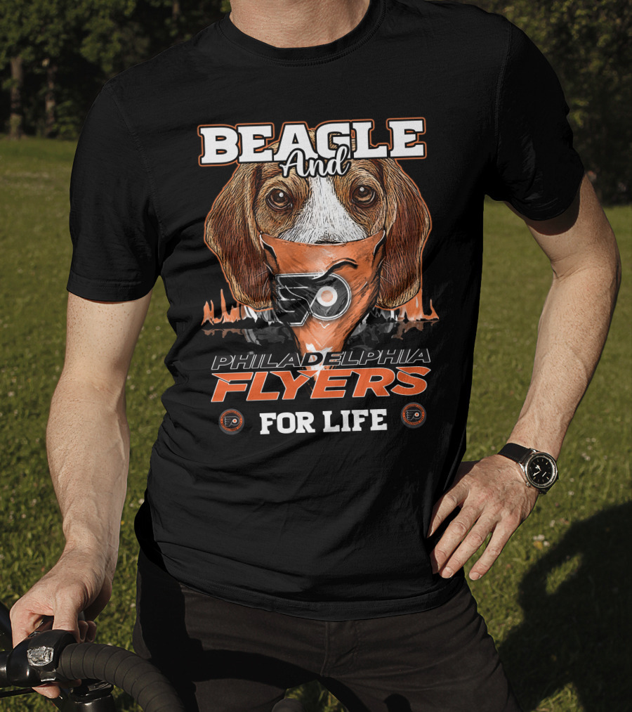 BEAGLE And PHILADELPHIA FLYERS FOR LIFE T-Shirt