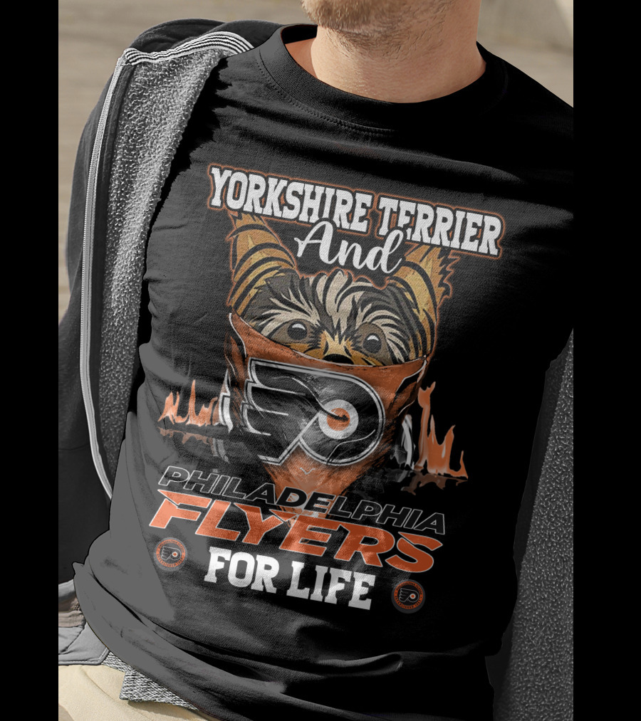Yorkshire Terrier And Philadelphia Flyers For Life T-Shirt