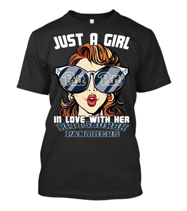 Just A Girl In Love With Her Pitt Pittsburgh Panthers T-Shirt