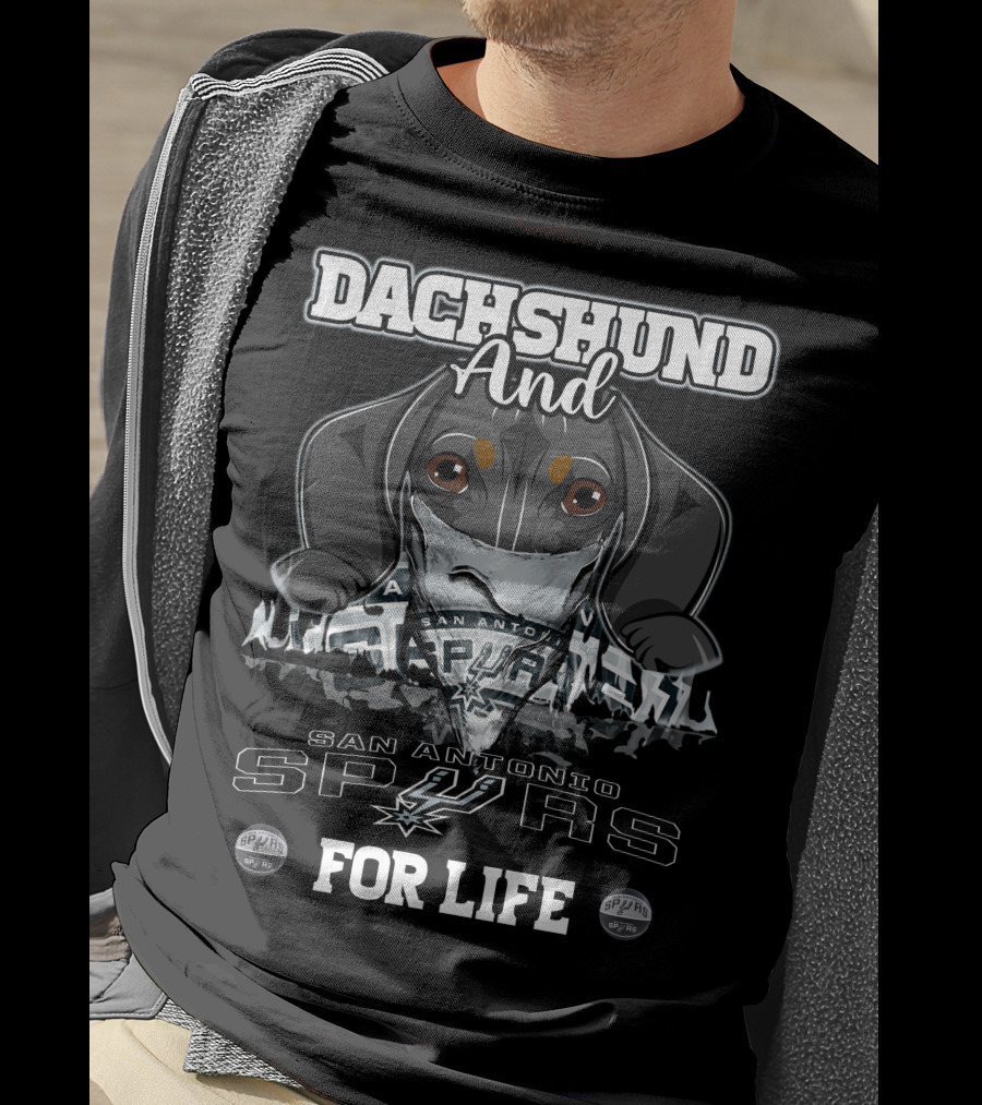 Dachshund And San Antonio Spurs For Life T-Shirt