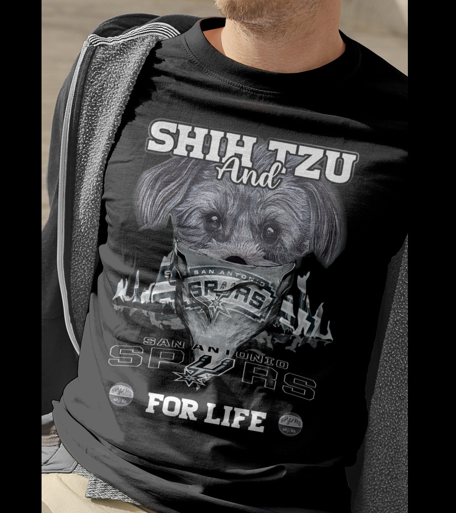 Shih Tzu And San Antonio Spurs For Life T-Shirt
