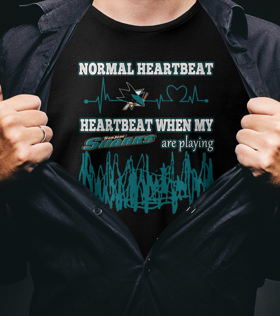 Normal Heartbeat Heartbeat When My San Jose Sharks Are Playing T-Shirt