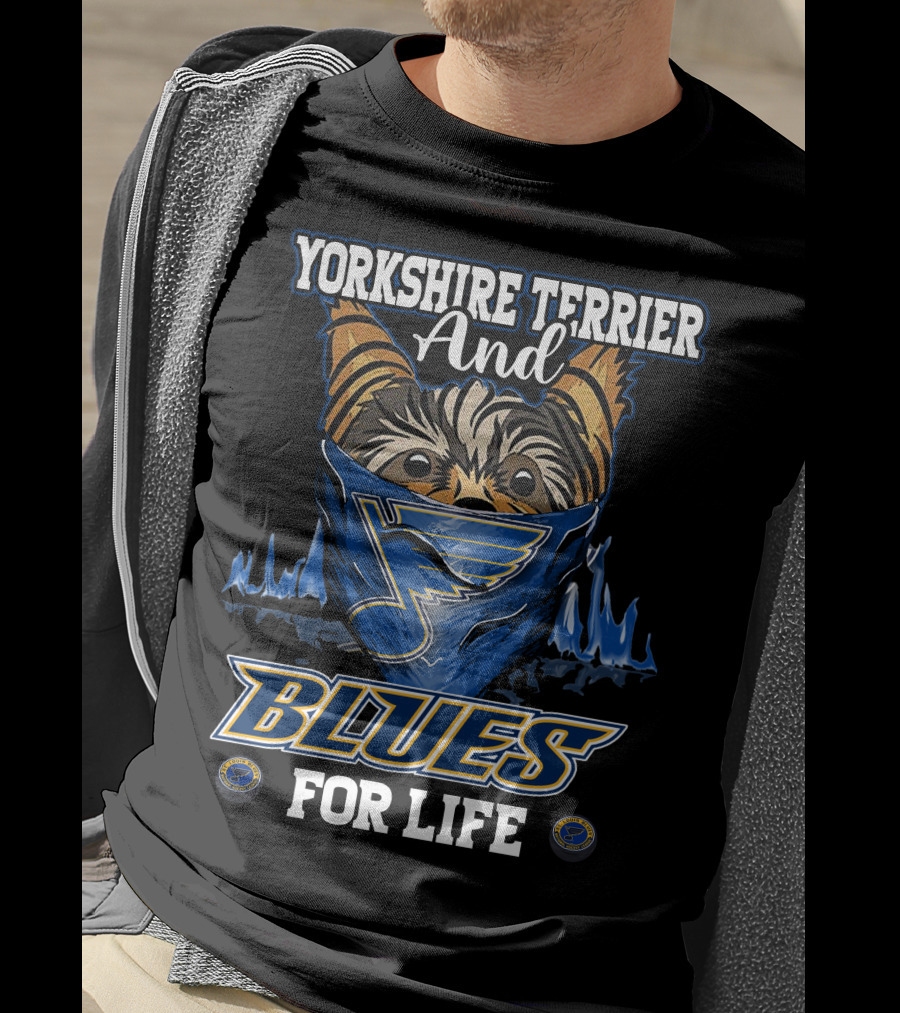 Yorkshire Terrier And Blues For Life St. Louis Blues T-Shirt