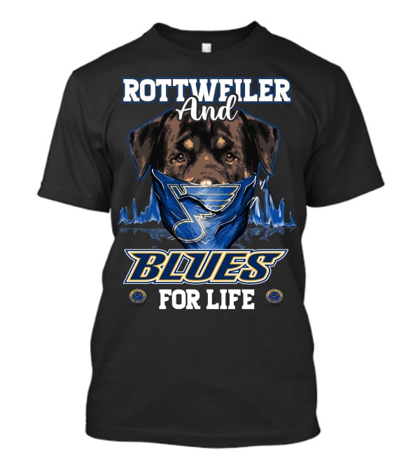 Rottweiler And Blues For Life St. Louis T-Shirt