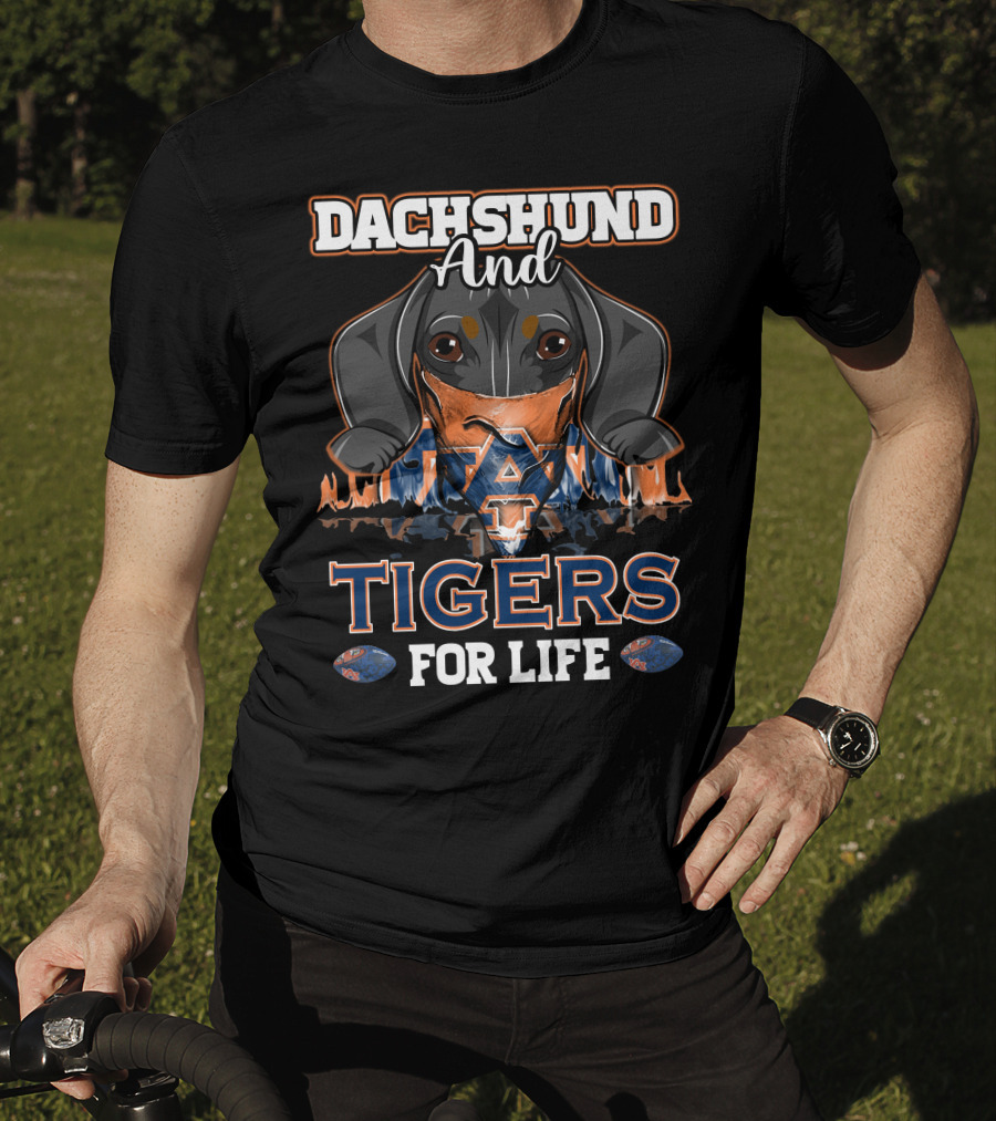 Dachshund And Auburn Tigers For Life T-Shirt