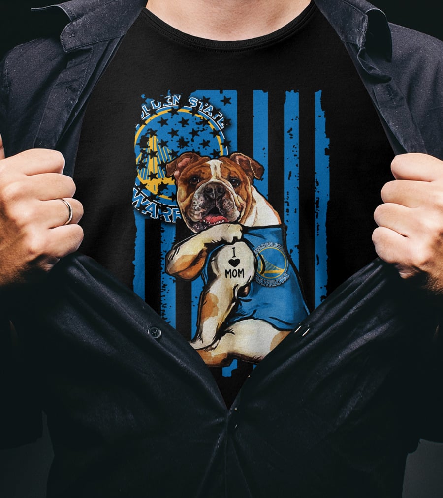Golden State Warriors Bulldog I Love Mom T-Shirt