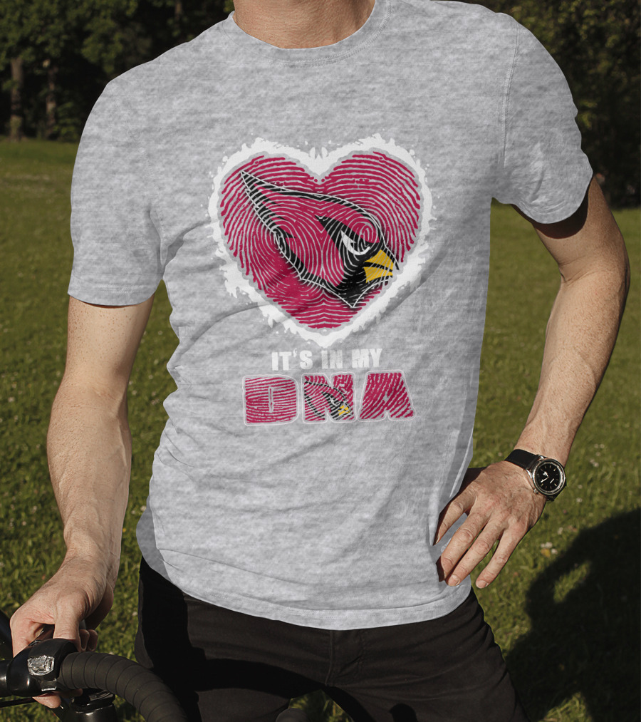 It's In My DNA Arizona Cardinals Heart T-Shirt