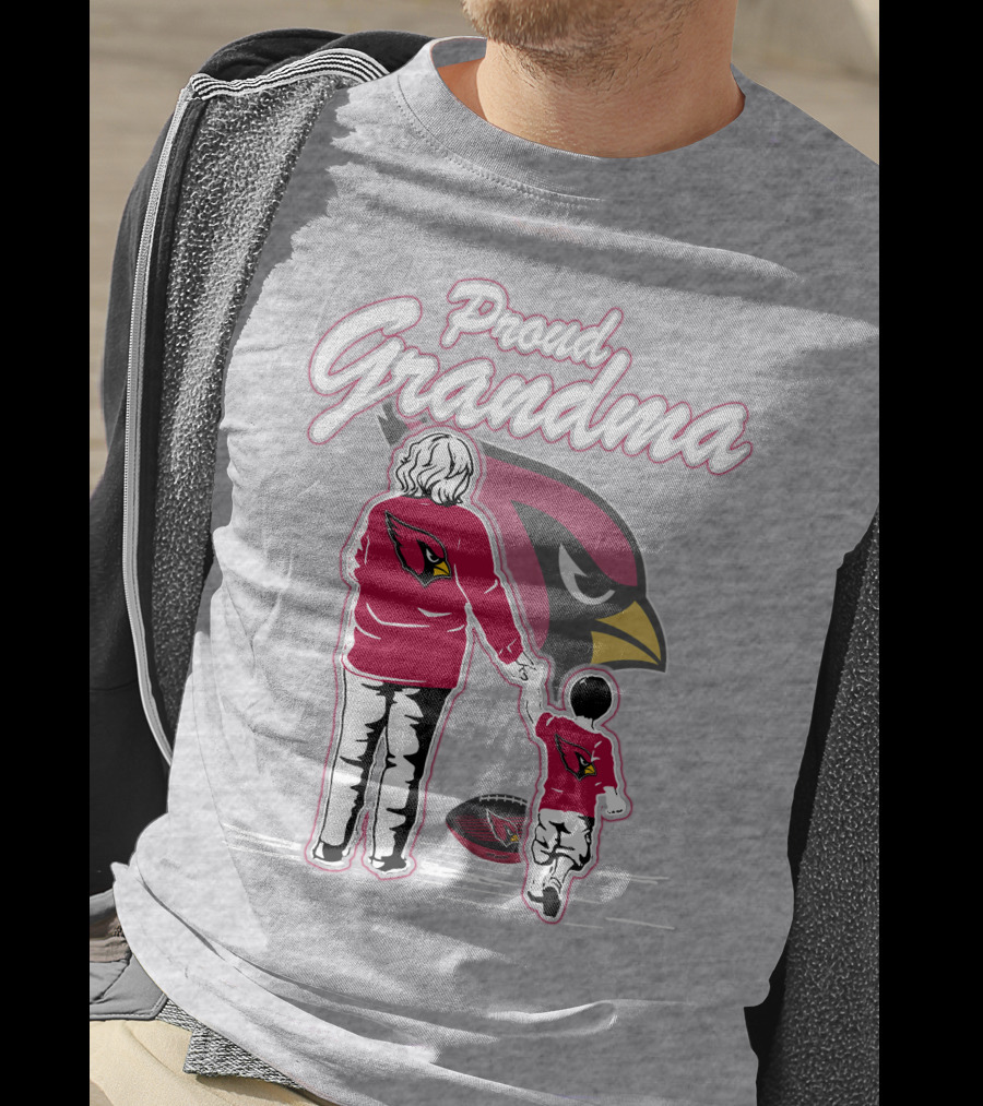 Proud Grandma Arizona Cardinals Family Loyalty Connection T-Shirt
