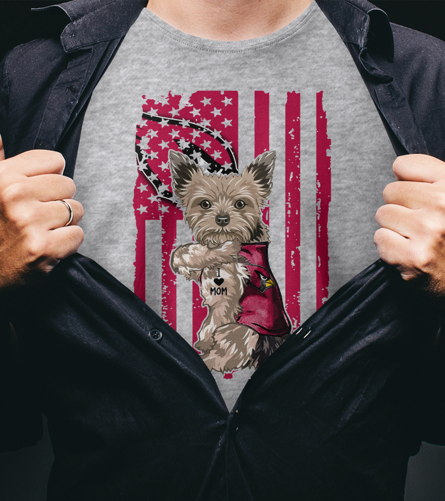 Yorkshire Terrier I Love Mom Arizona Cardinals American Flag T-Shirt