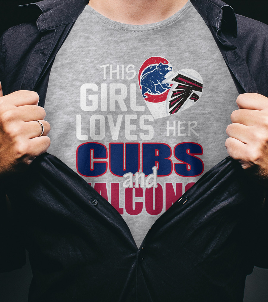 This Girl Loves Her Cubs And Falcons T-Shirt