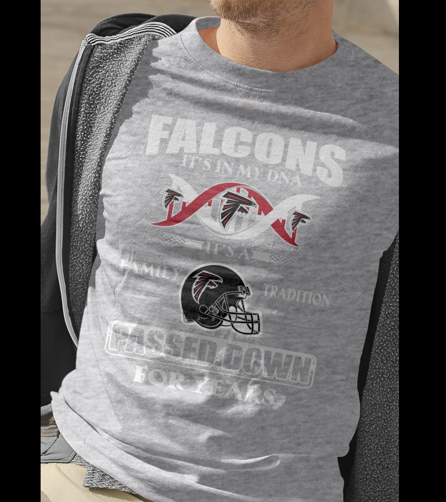 Falcons It's In My Dna Family Tradition Passed Down For Years T-Shirt