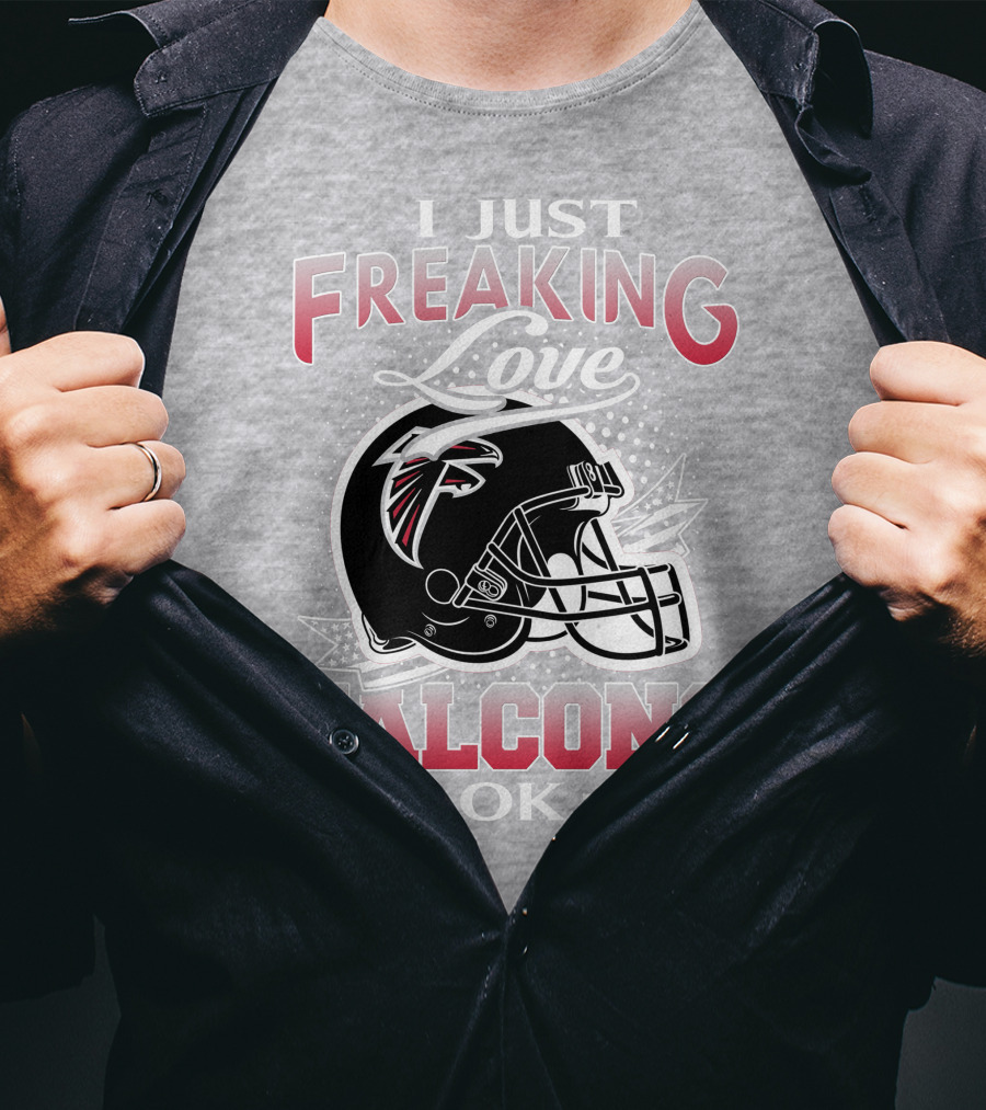I Just Freaking Love Atlanta Falcons Ok T-Shirt