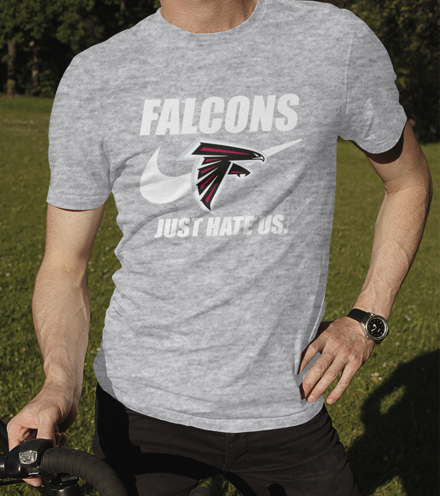Falcons Nike Logo Just Hate Us T-Shirt