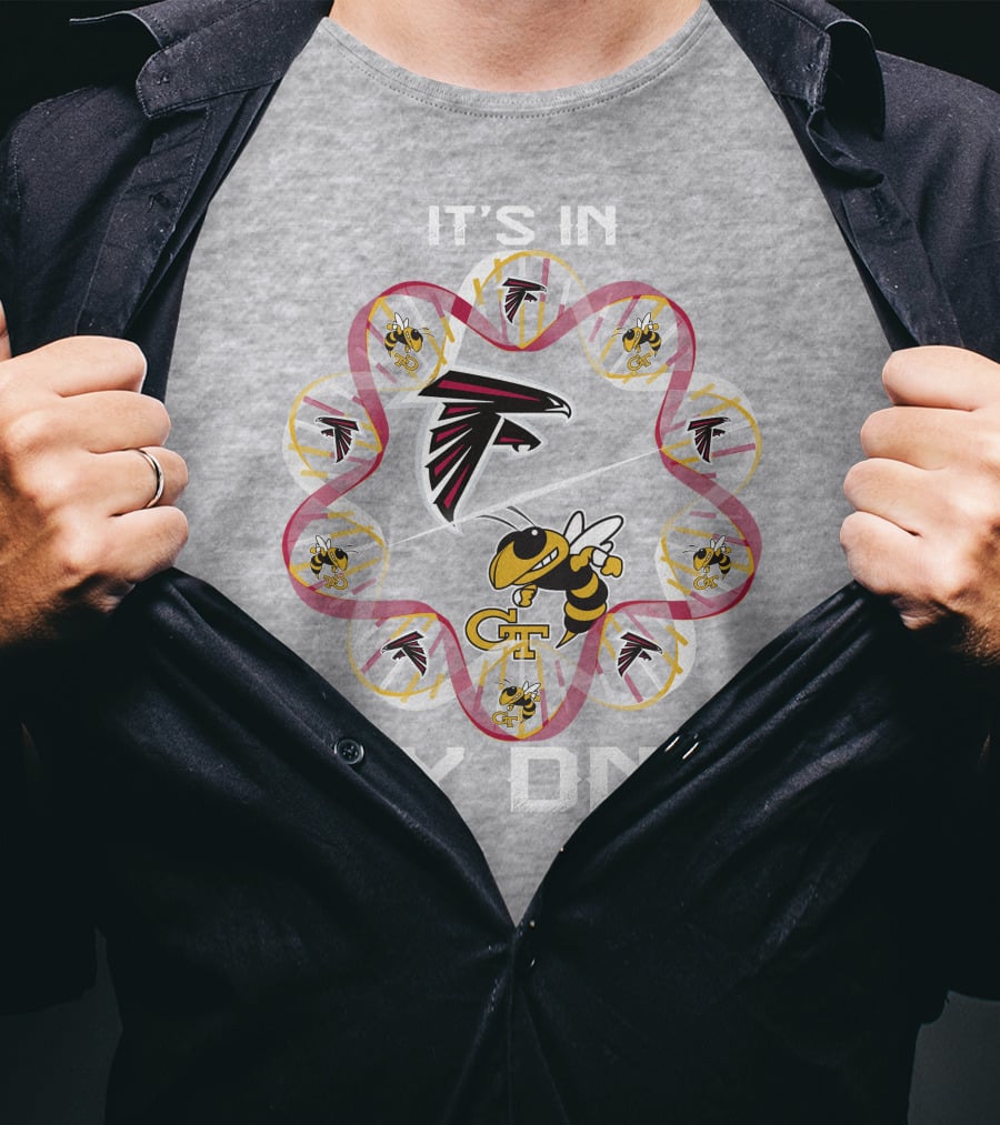 It's In My Dna Atlanta Falcons Georgia Tech T-Shirt