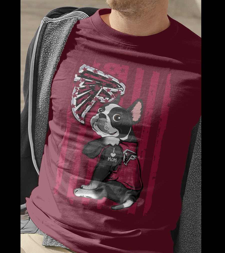 Boston Terrier I Love Mom Atlanta Falcons T-Shirt