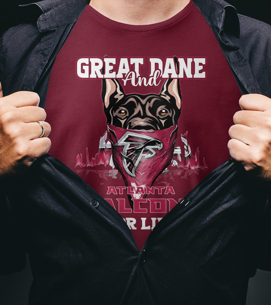 Great Dane And Atlanta Falcons For Life T-Shirt