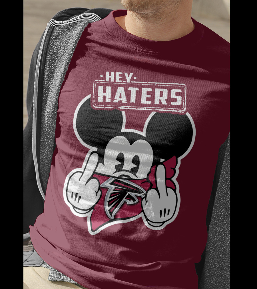 Hey Haters Mick Atlanta Falcons T-Shirt