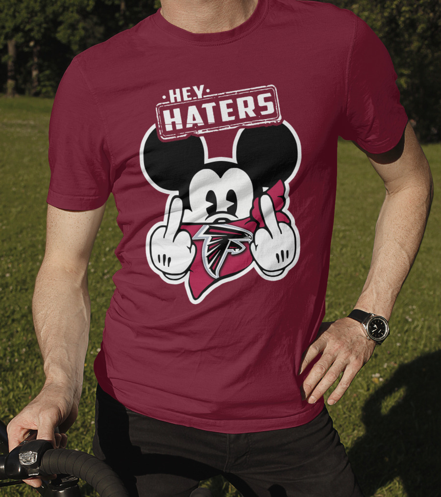 Hey Haters Mick Atlanta Falcons T-Shirt