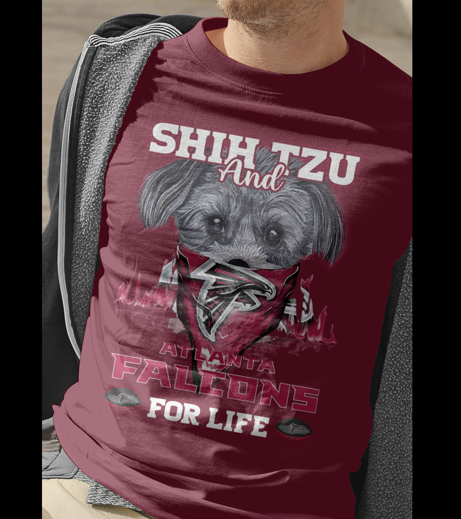 Shih Tzu And Atlanta Falcons For Life T-Shirt