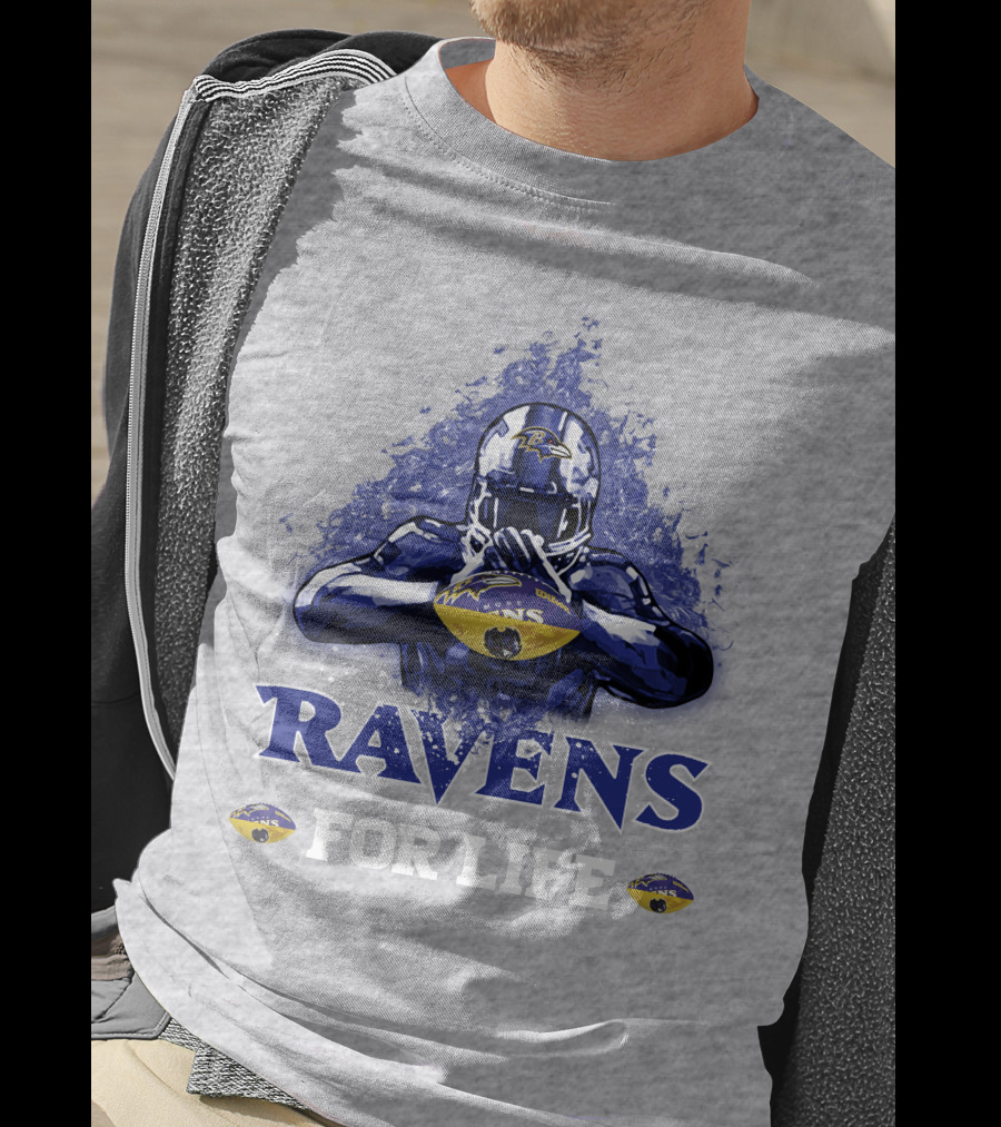 Ravens For Life Baltimore Football Enthusiast Loyalty T-Shirt