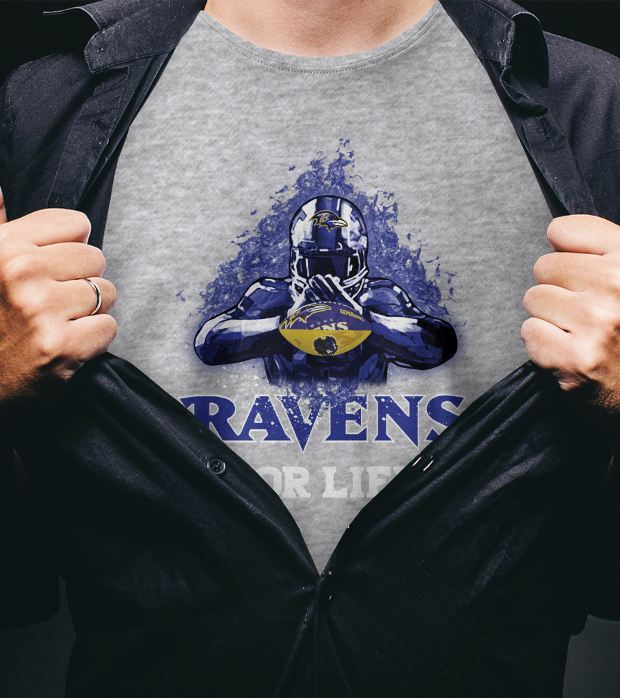 Ravens For Life Baltimore Football Enthusiast Loyalty T-Shirt