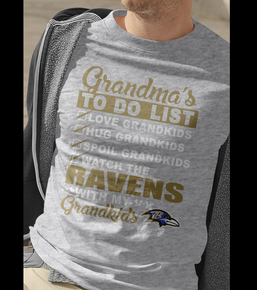 Grandma's To Do List Love Hug Spoil Watch The Ravens With My Grandkids T-Shirt