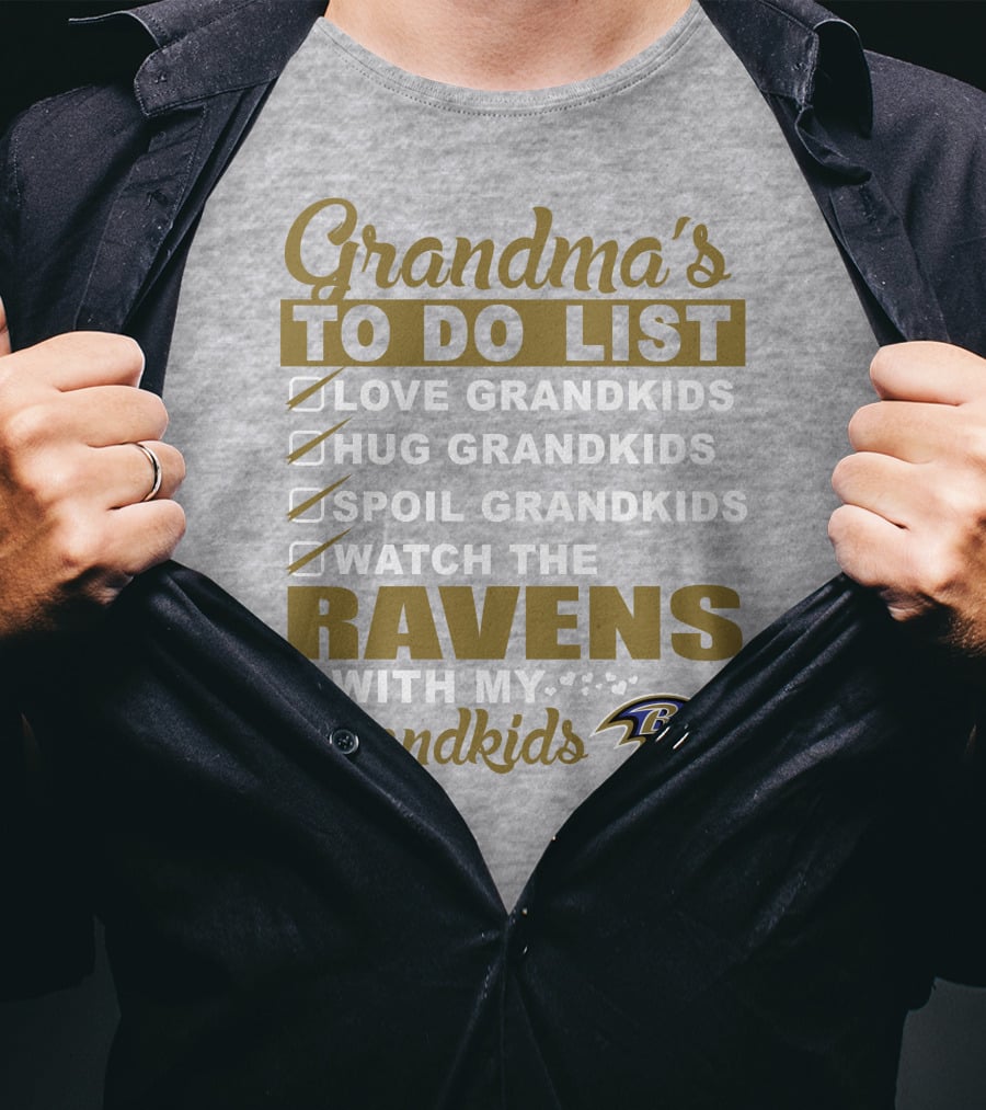 Grandma's To Do List Love Hug Spoil Watch The Ravens With My Grandkids T-Shirt