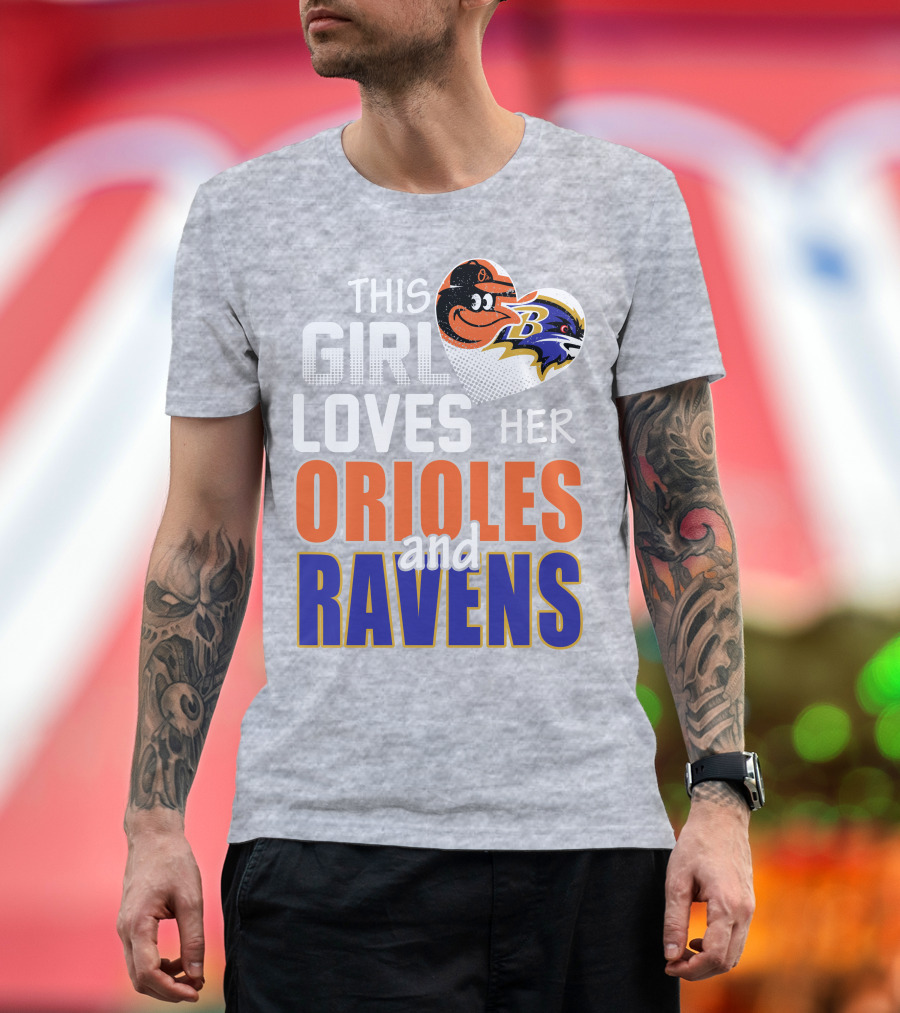 This Girl Loves Her Orioles And Ravens T-Shirt