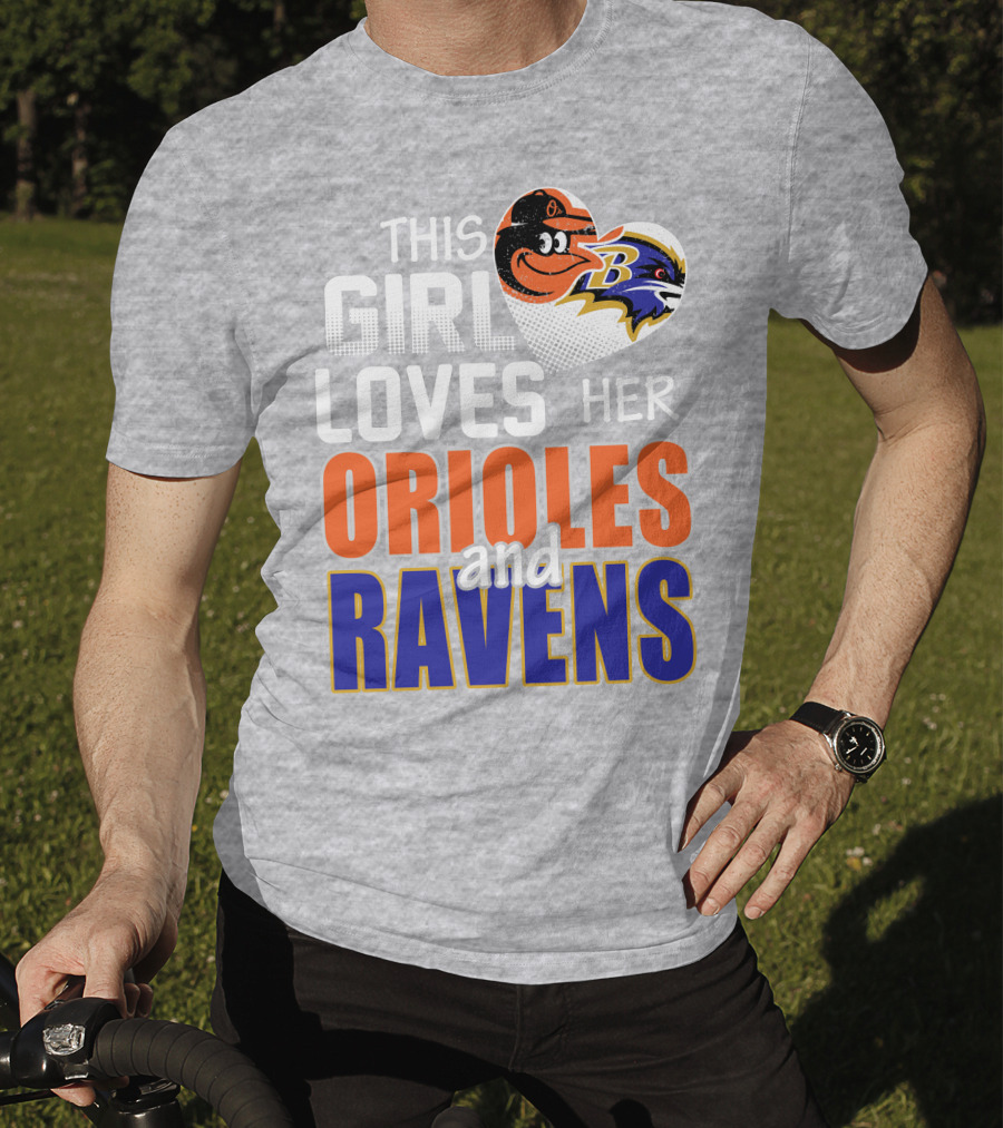 This Girl Loves Her Orioles And Ravens T-Shirt