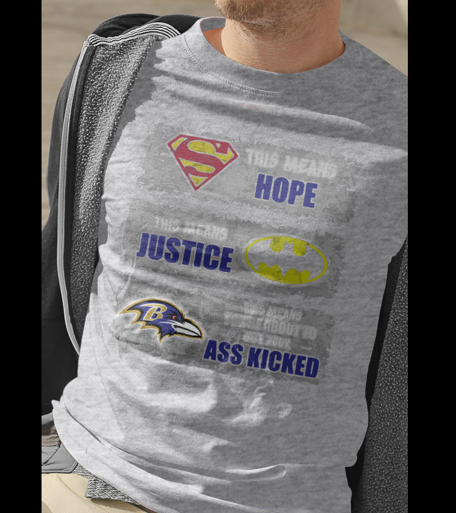 Baltimore Ravens This Means You’re About To Get Your Ass Kicked T-Shirt