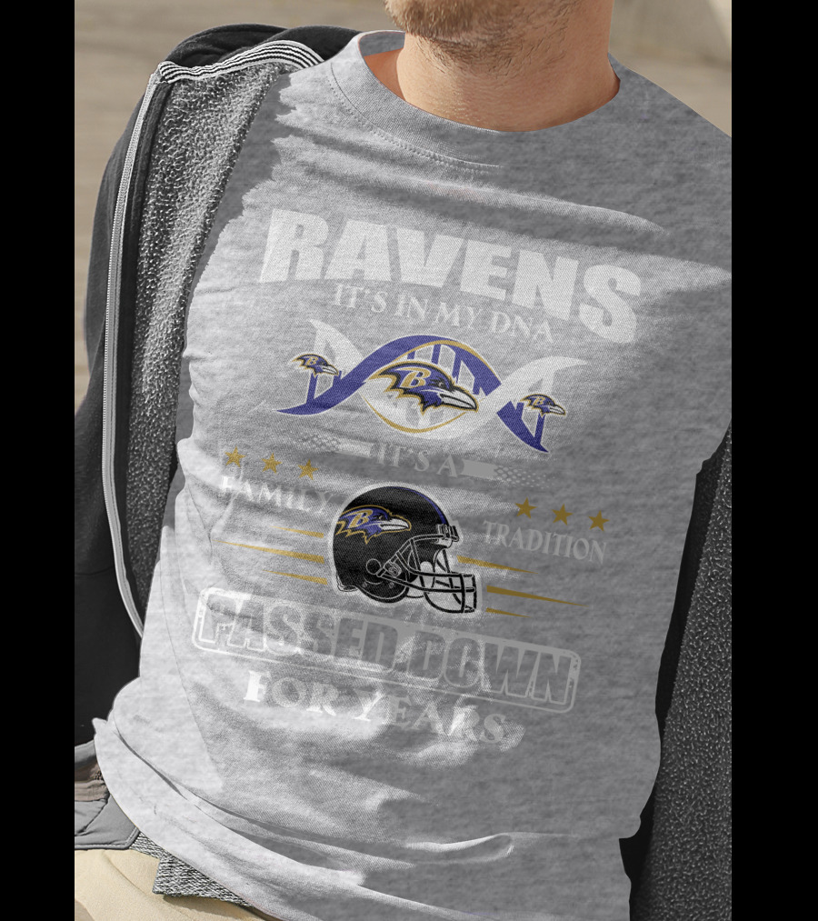 Ravens It's In My Dna Family Tradition Passed Down For Years T-Shirt