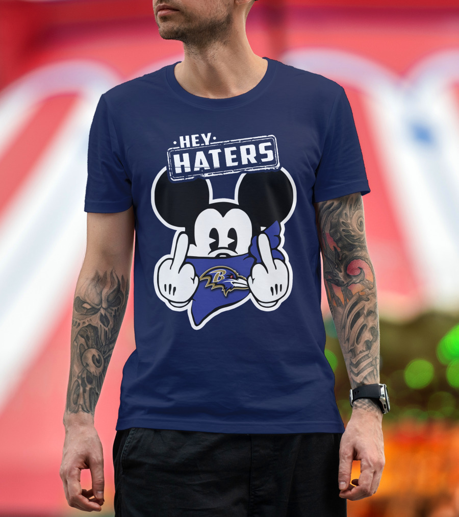 Hey Haters Mick V2 Baltimore Ravens T-Shirt
