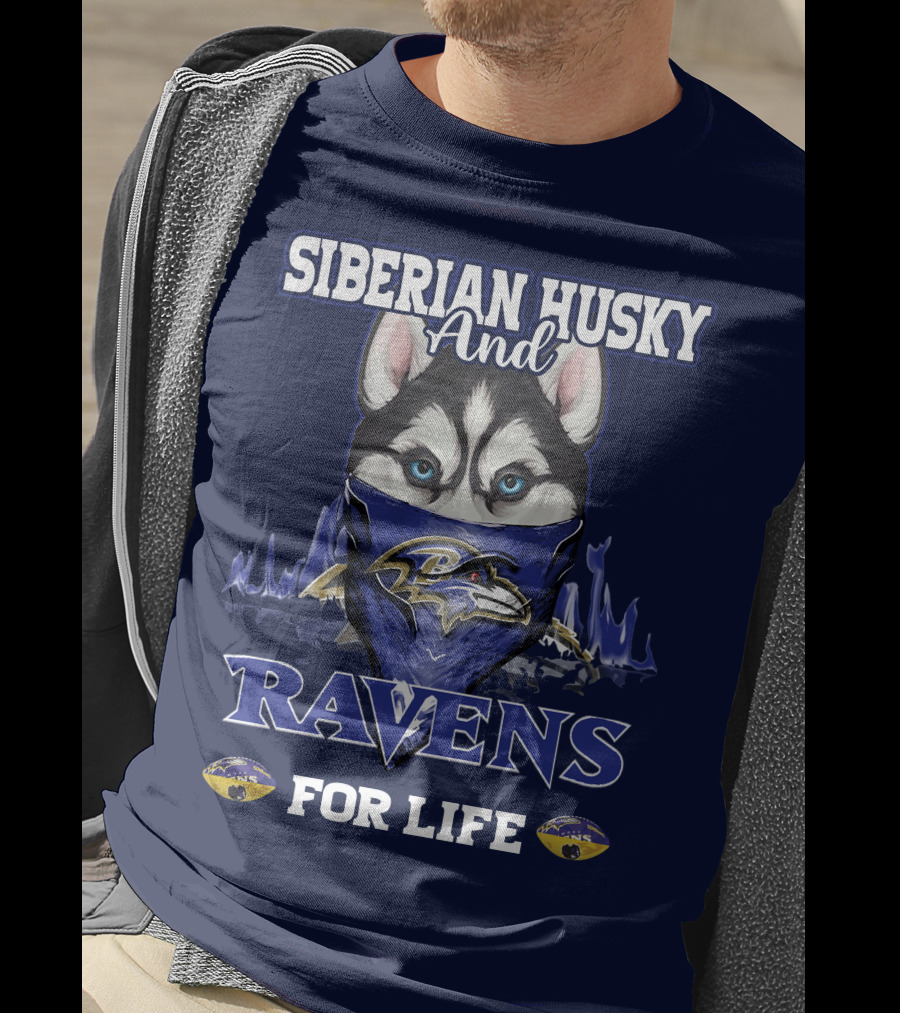 Siberian Husky And Ravens For Life Baltimore T-Shirt