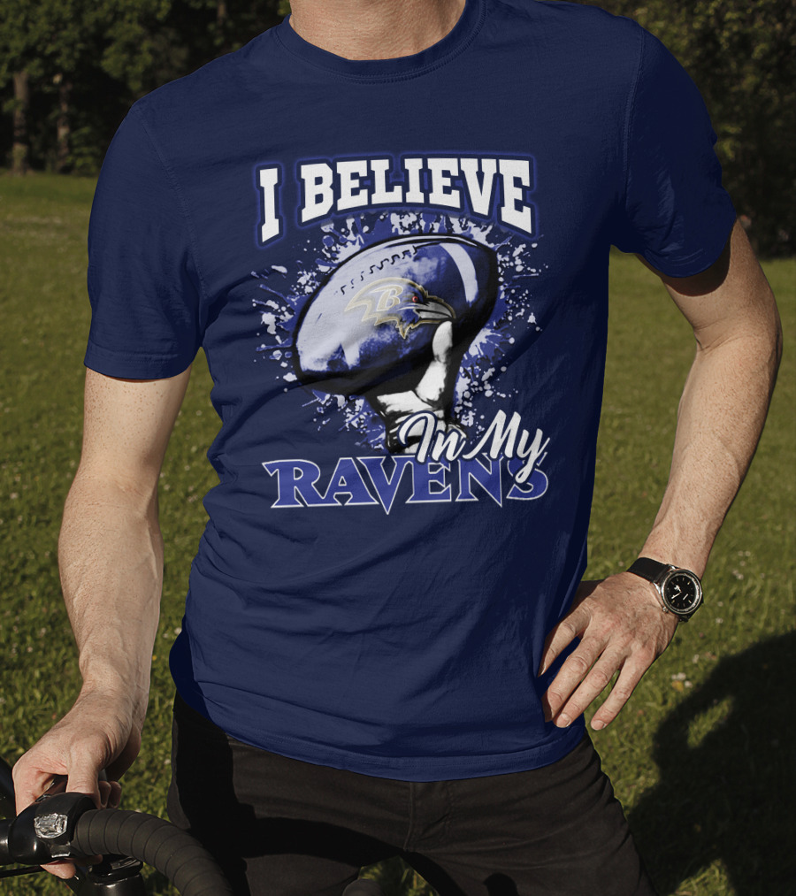 I Believe In My Ravens T-Shirt