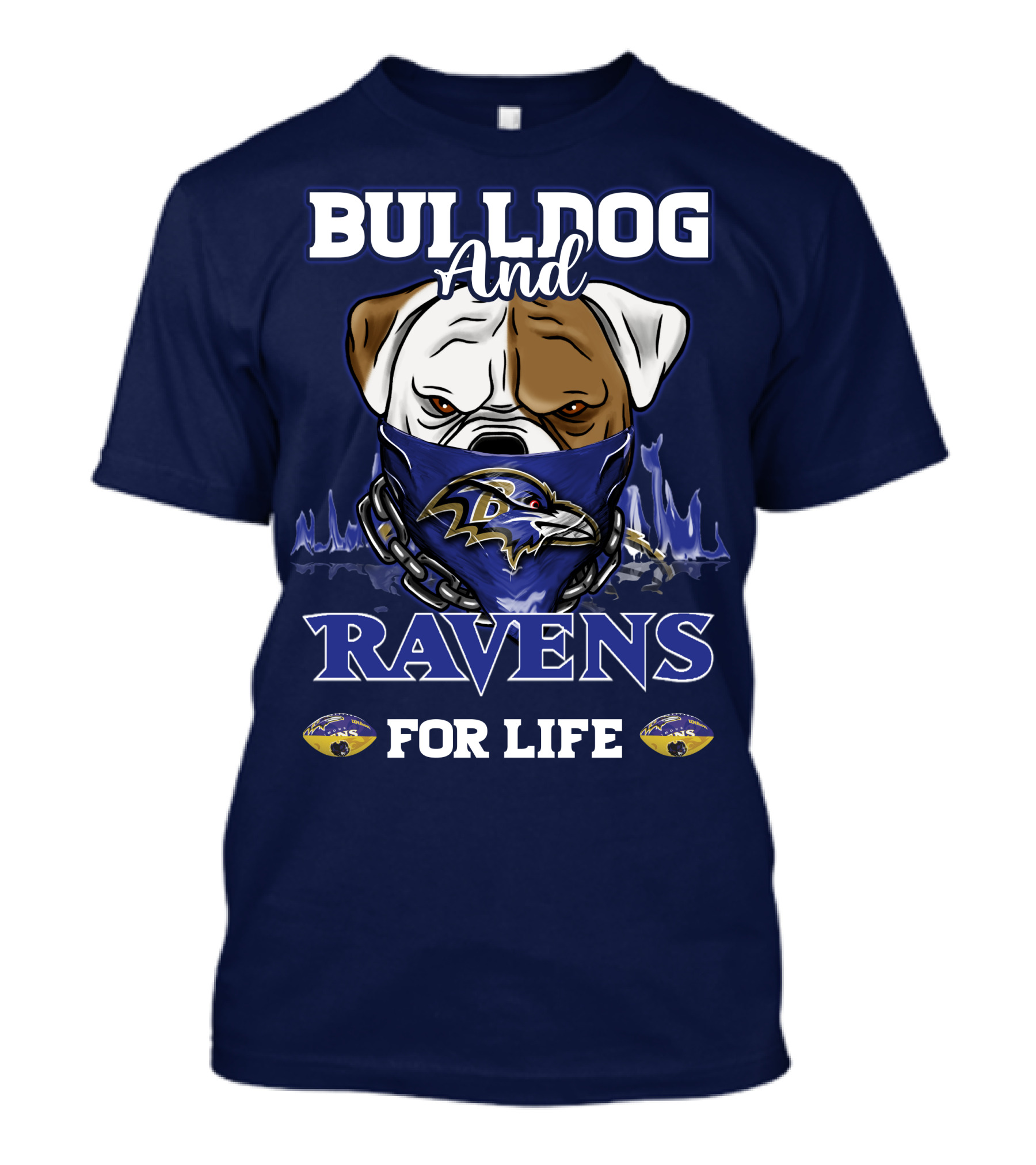Bulldog And Ravens For Life Baltimore Ravens T-Shirt