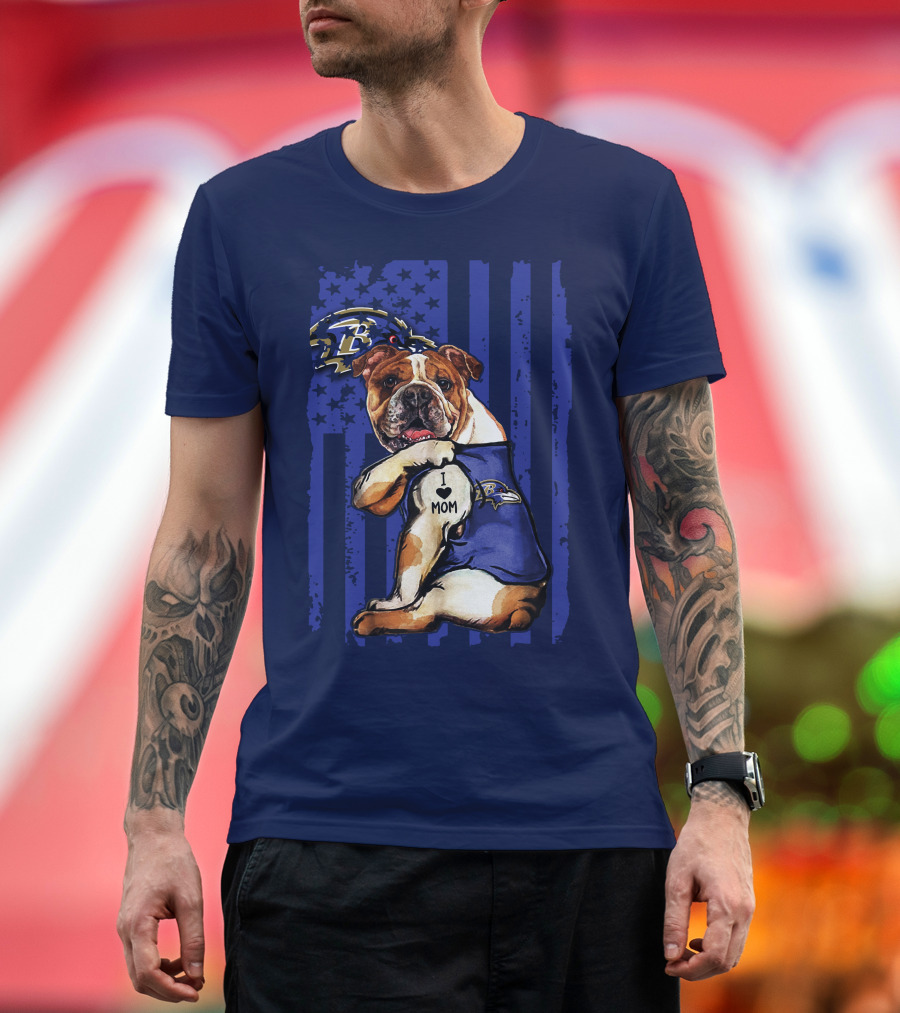 Bulldog Baltimore Ravens I Love Mom T-Shirt