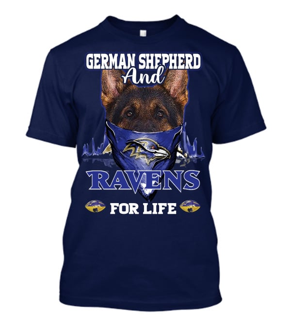 German Shepherd And Ravens For Life Baltimore Ravens T-Shirt